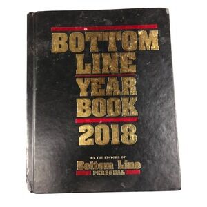 Bottom Line Year Book 2018 by Editors of Bottom Line Personal